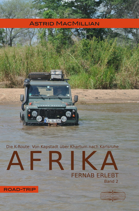 Afrika fernab erlebt (2) - Astrid MacMillian