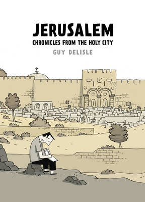 Jerusalem -  Guy Delisle