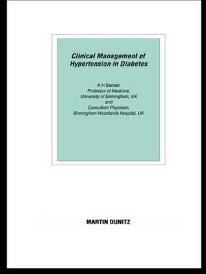 Clinical Management of Hypertension in Diabetes: Pocketbook - Anthony H. Barnett