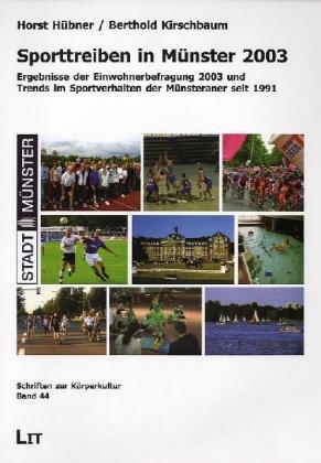 Sporttreiben in Münster 2003 - Horst Hübner, Berthold Kirschbaum