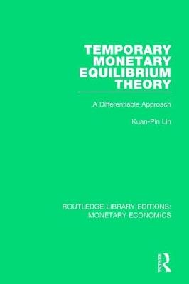 Temporary Monetary Equilibrium Theory -  Kuan-Pin Lin