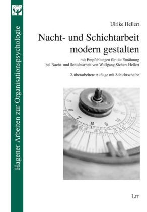 Nacht- und Schichtarbeit modern gestalten - Ulrike Hellert