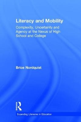 Literacy and Mobility -  Brice Nordquist