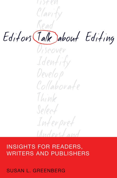 Editors Talk about Editing - Susan L. Greenberg