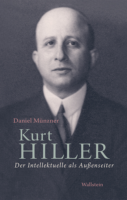Kurt Hiller - Daniel Münzner