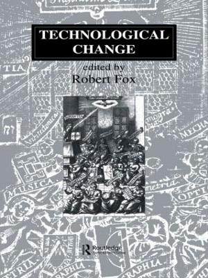 Technological Change - Robert Fox