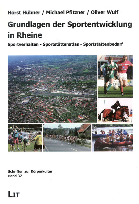 Grundlagen der Sportentwicklung in Rheine - Horst Hübner, Michael Pfitzner, Oliver Wulf