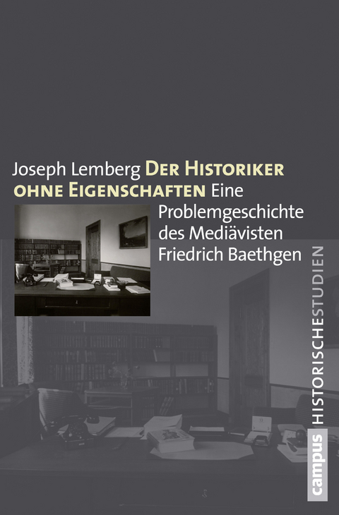 Der Historiker ohne Eigenschaften - Joseph Lemberg