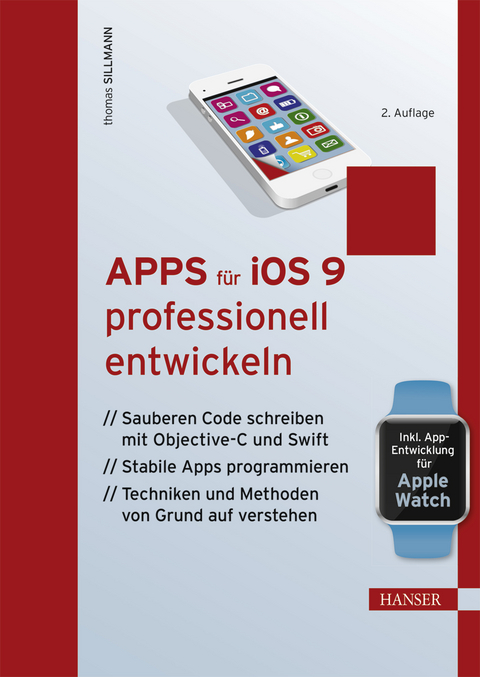 Apps für iOS 9 professionell entwickeln - Thomas Sillmann