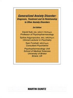 Generalized Anxiety Disorder: Pocketbook - Spilios Argyropolous, Sam Forshall, David Nutt