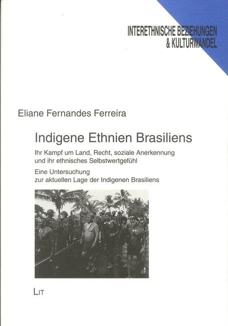 Indigene Ethnien Brasiliens - Eliane Fernandes Ferreira