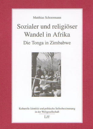 Sozialer und religiöser Wandel in Afrika - Matthias Schoormann