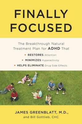 Finally Focused -  CHC Bill Gottlieb,  M.D. James Greenblatt