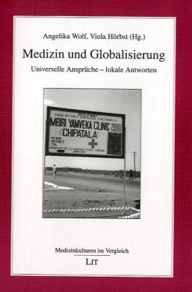 Medizin und Globalisierung - 