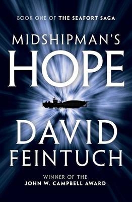 Midshipman's Hope -  David Feintuch