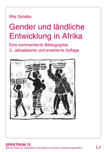 Gender und ländliche Entwicklung in Afrika - Rita Schäfer