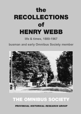 Recollections of Henry Webb - 