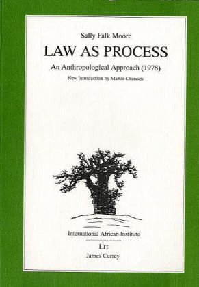 Law As Process - Sally Falk Moore