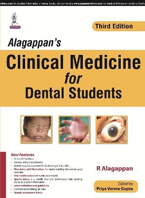 Alagappan's Clinical Medicine for Dental Students - Priya Verma Gupta