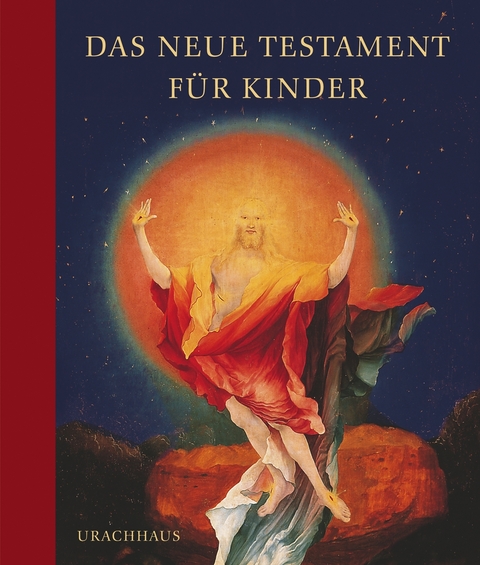 Das Neue Testament für Kinder - Brigitte Barz, Ursula Hausen