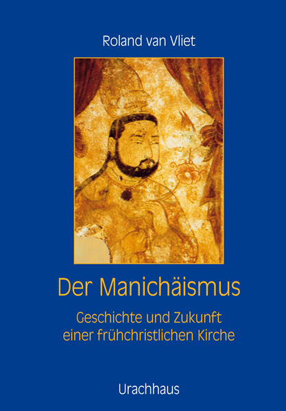 Der Manichäimus - Roland van Vliet