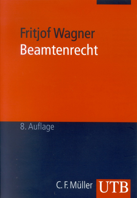 Beamtenrecht - Fritjof Wagner