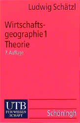 Wirtschaftsgeographie - Ludwig Schätzl