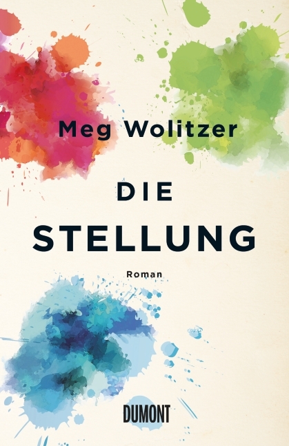 Die Stellung - Meg Wolitzer