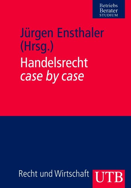 Handelsrecht case by case - 