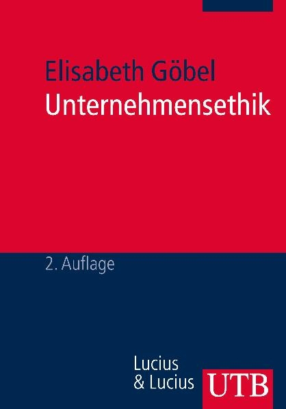 Unternehmensethik - Elisabeth Göbel