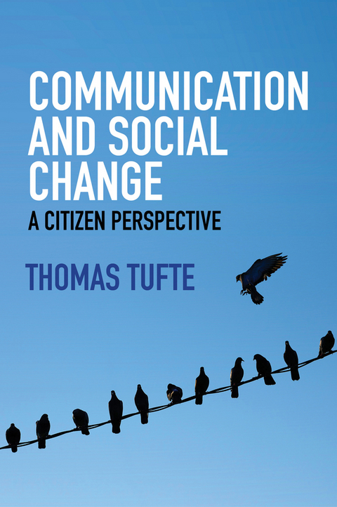 Communication and Social Change - Thomas Tufte