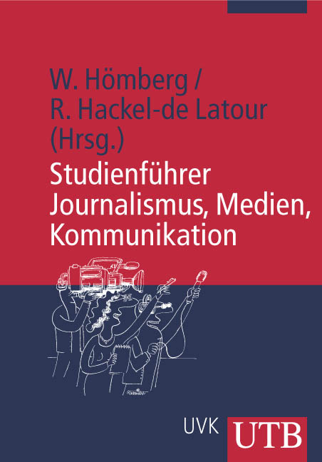 Studienführer Journalismus, Medien, Kommunikation - 