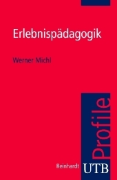 Erlebnispädagogik - Werner Michl