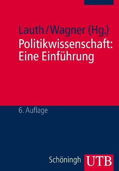 Politikwissenschaft: Eine Einführung - 