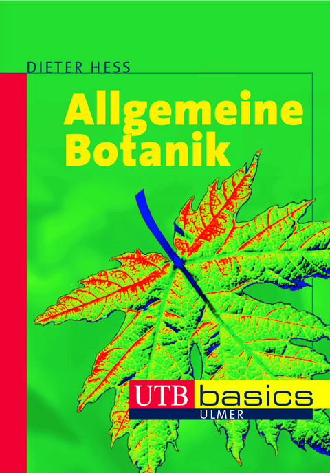 Allgemeine Botanik - Dieter Heß