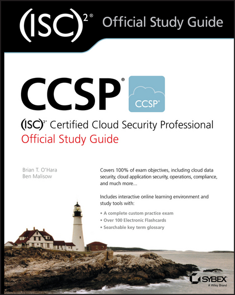 CCSP (ISC)2 Certified Cloud Security Professional Official Study Guide -  Ben Malisow,  Brian T. O'Hara