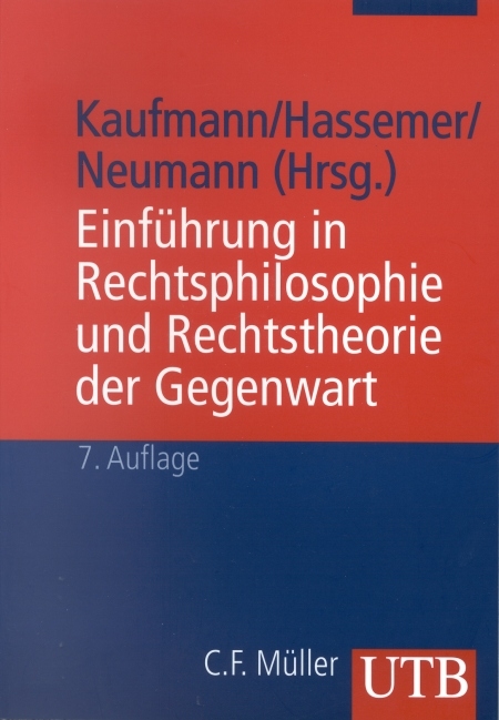Einführung in Rechtsphilosophie und Rechtstheorie der Gegenwart - 