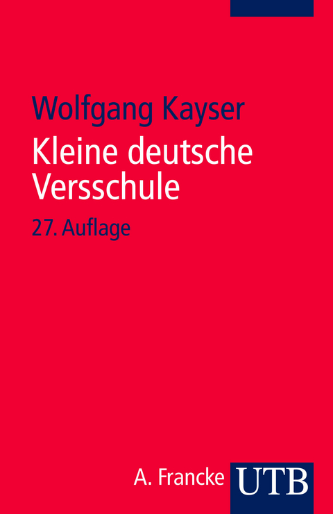 Kleine deutsche Versschule - Wolfgang Kayser