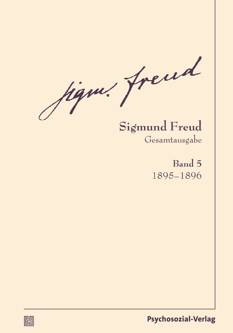 Gesamtausgabe (SFG), Band 5 - Sigmund Freud