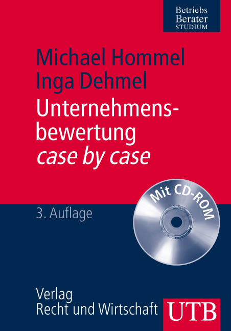 Unternehmensbewertung case by case - Michael Hommel, Inga Braun