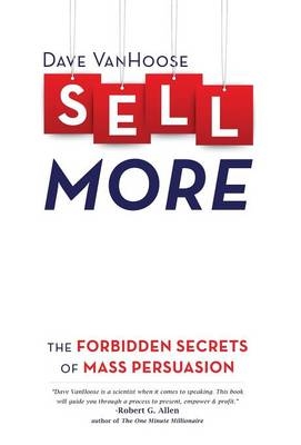 Sell More - Dave Vanhoose