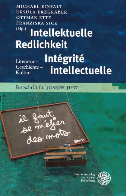 Intellektuelle Redlichkeit - Intégrité intellectuelle - 