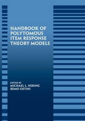 Handbook of Polytomous Item Response Theory Models - Micheal Nering