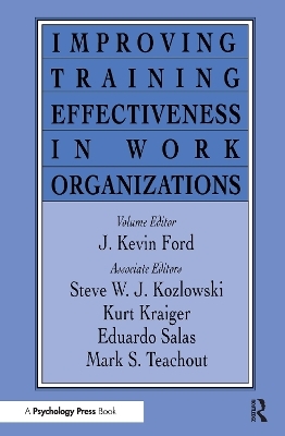 Improving Training Effectiveness in Work Organizations - 