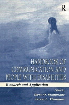 Handbook of Communication and People With Disabilities - 