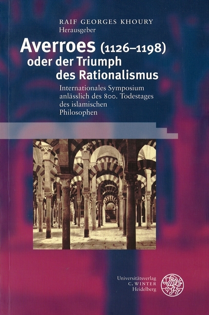 Averroes (1126–1198) oder der Triumph des Rationalismus - 