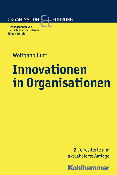 Innovationen in Organisationen - Wolfgang Burr