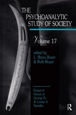 The Psychoanalytic Study of Society, V. 17 - 
