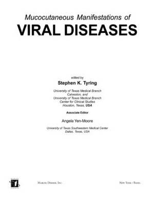 Mucocutaneous Manifestations of Viral Diseases - Stephen Tyring