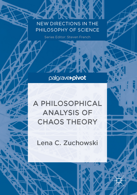 A Philosophical Analysis of Chaos Theory - Lena C. Zuchowski